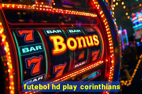 futebol hd play corinthians